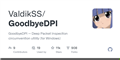 GitHub - ValdikSS/GoodbyeDPI: GoodbyeDPI — Deep Packet Inspection circumvention utility (for Windows)