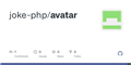 GitHub - joke-php/avatar at c53b33f290fe64cbefff7dffd8f27bf0726f9feb