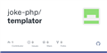 GitHub - joke-php/templator at 41c267cda4b578c5cc95b09e7dedde8a98c8c1a0