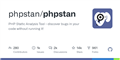 GitHub - phpstan/phpstan: PHP Static Analysis Tool - discover bugs in your code without running it!