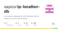 GitHub - sapics/ip-location-db: ip to location database by ASN, GeoFeed, Whois, iptoasn.com, db-ip lite, GeoLite2
