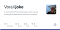 GitHub - Voral/joke: A minimal PHP microframework with manual routing and dependency injection container.