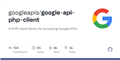 GitHub - googleapis/google-api-php-client: A PHP client library for accessing Google APIs